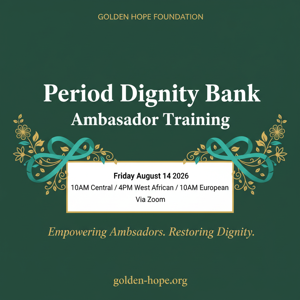 Period Dignity Bank Ambassador Training — Friday August 14 2026 via Zoom